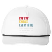 Pap Pap Knows Everything Funny Father's Day Snapback Five-Panel Rope Hat