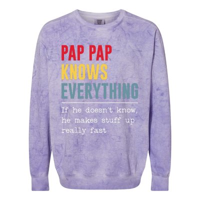 Pap Pap Knows Everything Funny Father's Day Colorblast Crewneck Sweatshirt