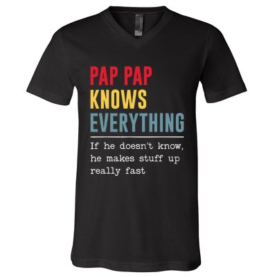 Pap Pap Knows Everything Funny Father's Day V-Neck T-Shirt