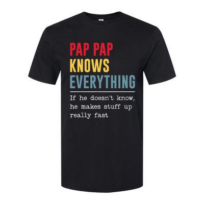 Pap Pap Knows Everything Funny Father's Day Softstyle CVC T-Shirt