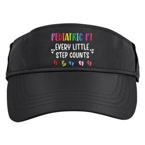 Pediatric PT Little Step Counts Pediatric Physical Therapist Adult Drive Performance Visor