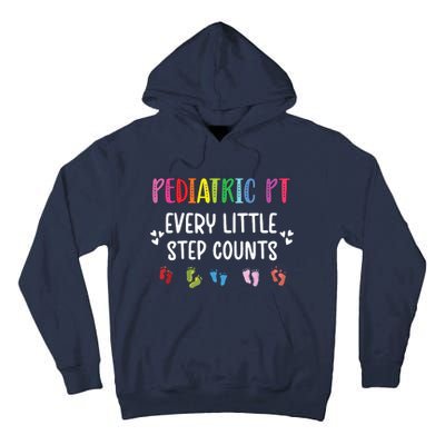 Pediatric PT Little Step Counts Pediatric Physical Therapist Tall Hoodie