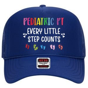 Pediatric PT Little Step Counts Pediatric Physical Therapist High Crown Mesh Back Trucker Hat