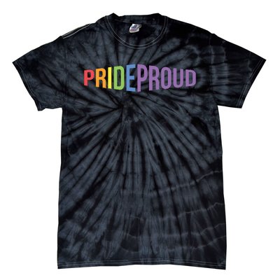 Pride Proud LGBT Tie-Dye T-Shirt