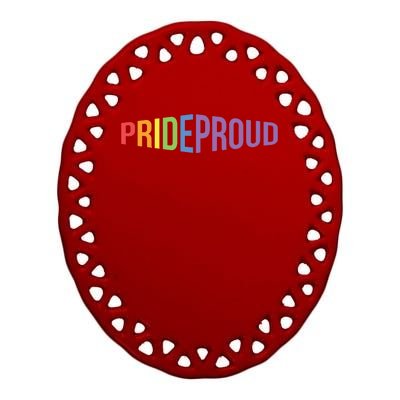 Pride Proud LGBT Ceramic Oval Ornament