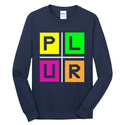 PLUR Tall Long Sleeve T-Shirt