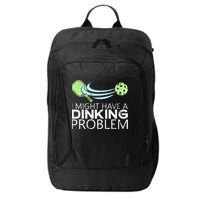Pickleball Pickleball Lover Funny Pickleball City Backpack