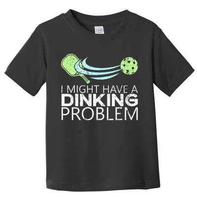 Pickleball Pickleball Lover Funny Pickleball Toddler T-Shirt