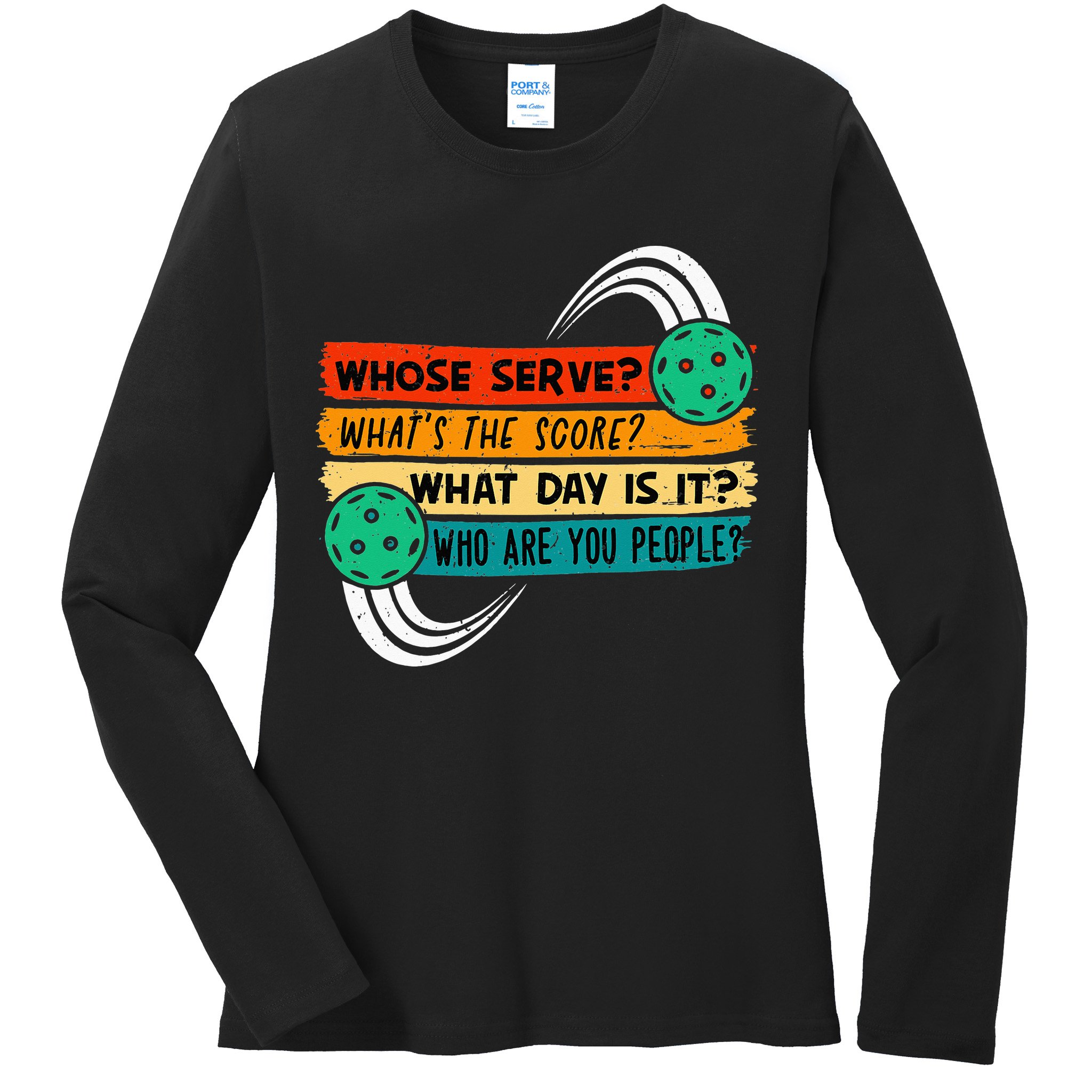 Pickleball Pickleball Lover Pickleball Player Ladies Long Sleeve Shirt