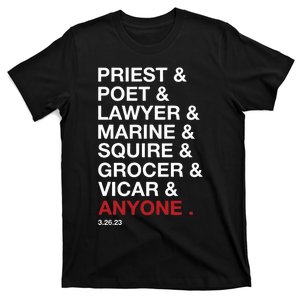 Priest Poet Lawyer Marine Squire Grocer Vicar Anyone T-Shirt