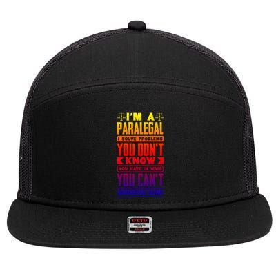 Paralegal Prosecutor Lawyer Quote Great Gift 7 Panel Mesh Trucker Snapback Hat