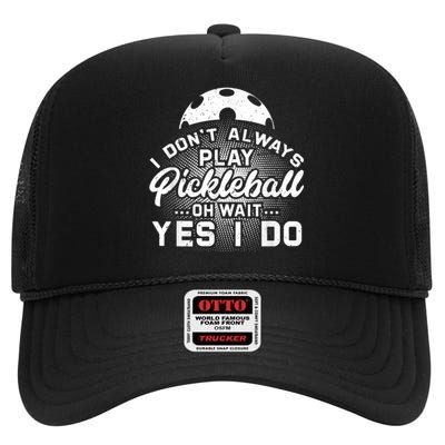 Pickleball, Pickleball Lover Tee, Pickleball Player High Crown Mesh Back Trucker Hat