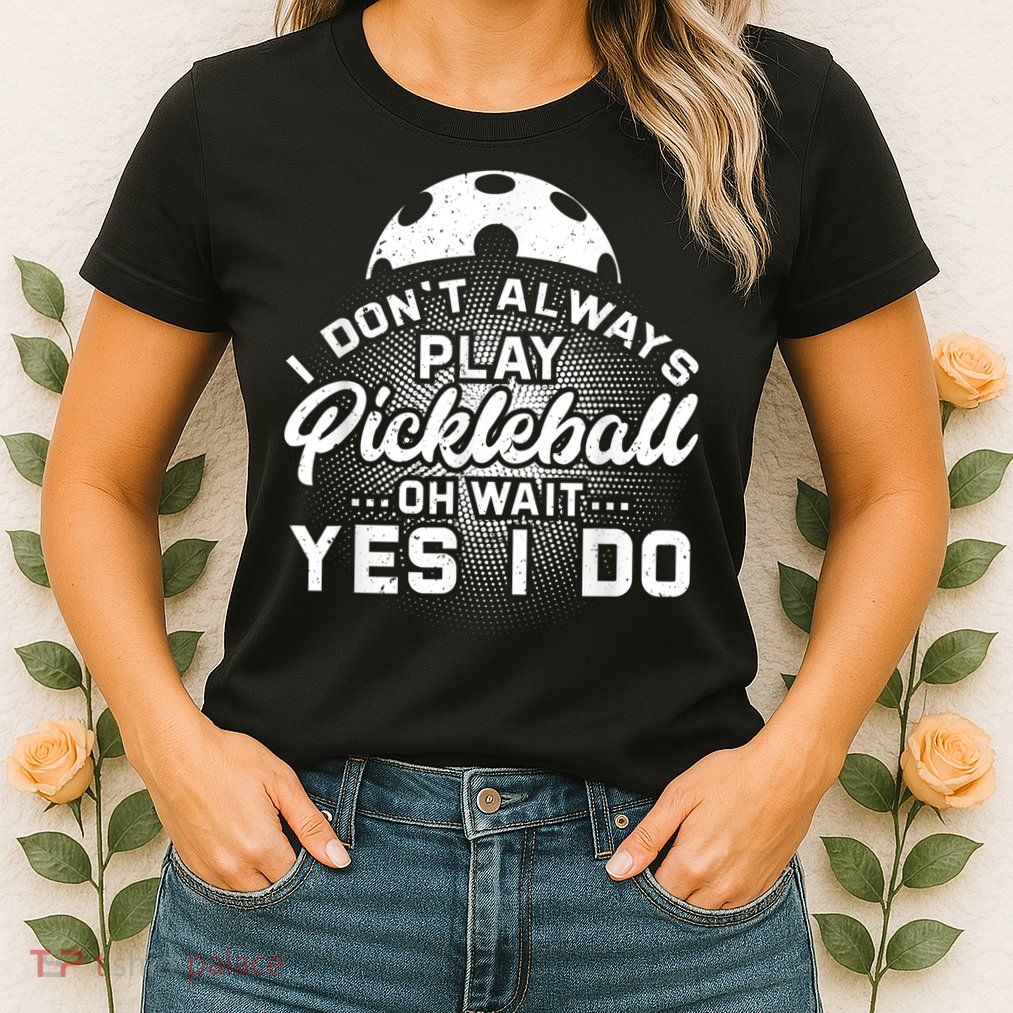 Pickleball, Pickleball Lover Tee, Pickleball Player Womens T-Shirt