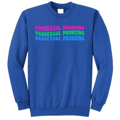 Pansexual Pounding Lgbt Pride Month Lgbtq Lgbt Community Cool Gift Sweatshirt