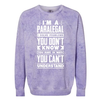 Paralegal Prosecutor Lawyer Quote Great Gift Colorblast Crewneck Sweatshirt