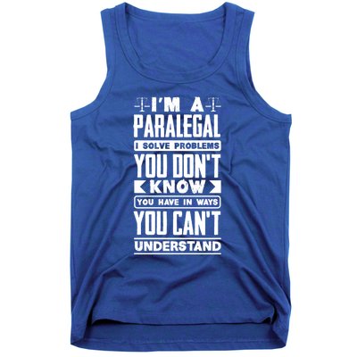 Paralegal Prosecutor Lawyer Quote Great Gift Tank Top