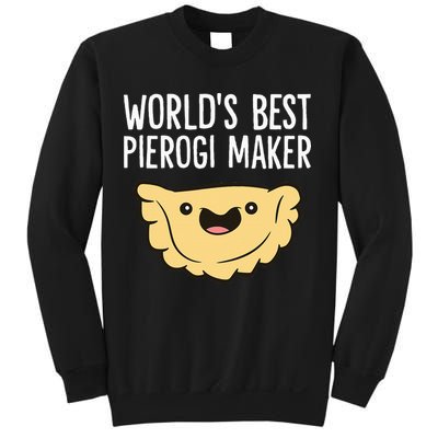 Polish Pierogi Maker World's Best Pierogi Maker Sweatshirt