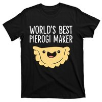 Polish Pierogi Maker World's Best Pierogi Maker T-Shirt