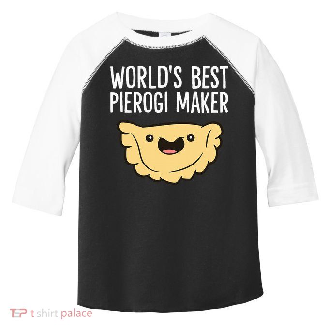Polish Pierogi Maker World's Best Pierogi Maker Toddler Fine Jersey T-Shirt