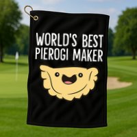 Polish Pierogi Maker World's Best Pierogi Maker Golf Towel