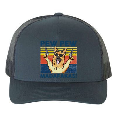 Pew Pew Madafakas Ger Shepherd Funny Gift Yupoong Adult 5-Panel Trucker Hat