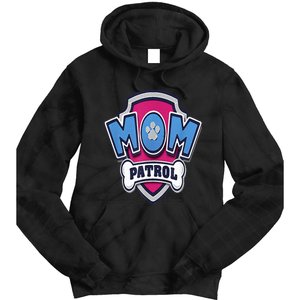 Paw P.A.T.R.O.L Mothers Day Mom Patrol Badge Tie Dye Hoodie