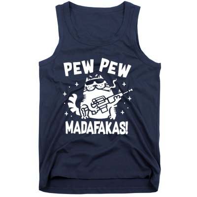 Pew Pew Madafakas Tank Top