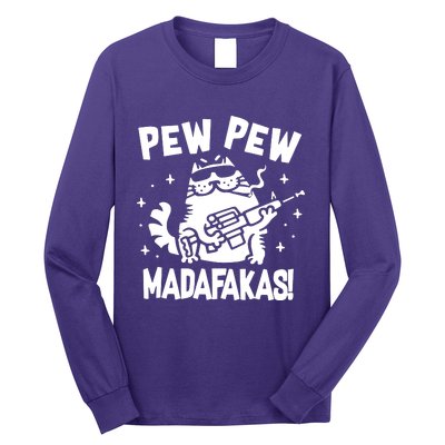 Pew Pew Madafakas Long Sleeve Shirt