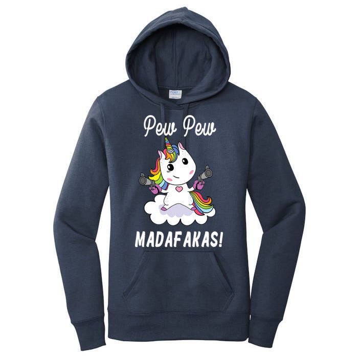 Pew Pew Madafakas Unicorn with Pistols Fantasy Women's Pullover Hoodie