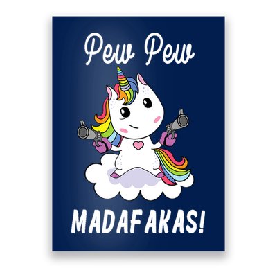 Pew Pew Madafakas Unicorn with Pistols Fantasy Poster