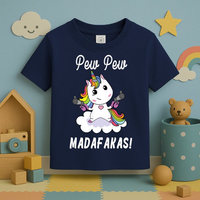 Pew Pew Madafakas Unicorn with Pistols Fantasy Toddler T-Shirt