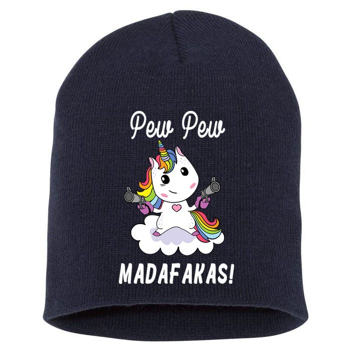 Pew Pew Madafakas Unicorn with Pistols Fantasy Short Acrylic Beanie
