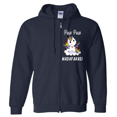 Pew Pew Madafakas Unicorn with Pistols Fantasy Full Zip Hoodie