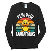 Pew Pew Madafakas Funny Duck Tall Long Sleeve T-Shirt