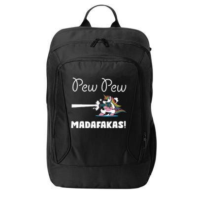 Pew Pew Madafakas Funny Unicorn Cute Adorable City Backpack