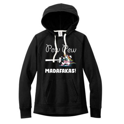 Pew Pew Madafakas Funny Unicorn Cute Adorable Women's Fleece Hoodie