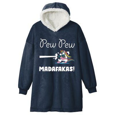 Pew Pew Madafakas Funny Unicorn Cute Adorable Hooded Wearable Blanket