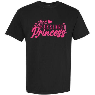 Passenger Princess Meme Girl Passenger Seat Princess Garment-Dyed Heavyweight T-Shirt