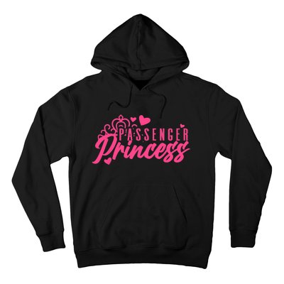 Passenger Princess Meme Girl Passenger Seat Princess Hoodie