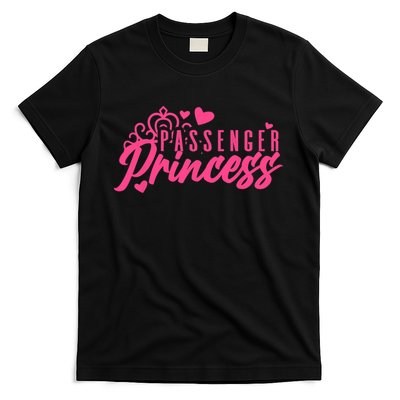Passenger Princess Meme Girl Passenger Seat Princess T-Shirt