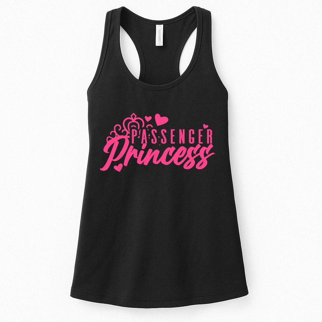 Passenger Princess Meme Girl Passenger Seat Princess Womens Tank Top