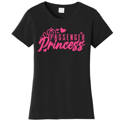 Passenger Princess Meme Girl Passenger Seat Princess Women's T-Shirt