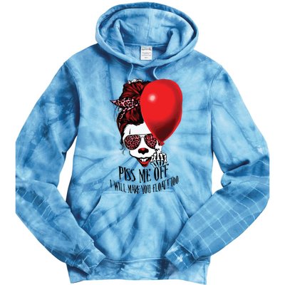 Pennywise Piss Me Off I Will Make You Float Too Tie Dye Hoodie