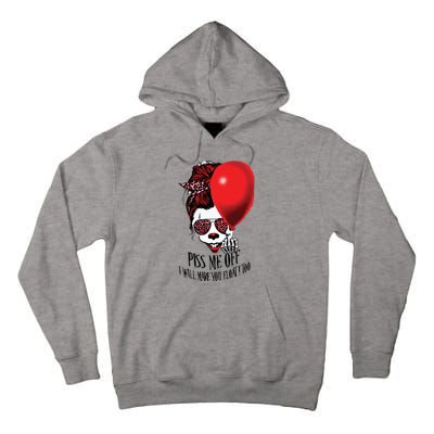 Pennywise Piss Me Off I Will Make You Float Too Tall Hoodie