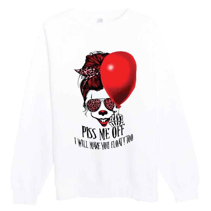 Pennywise Piss Me Off I Will Make You Float Too Premium Crewneck Sweatshirt