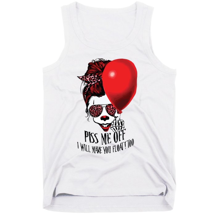 Pennywise Piss Me Off I Will Make You Float Too Tank Top