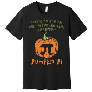 Pumpkin Pie Math Funny Halloween Thanksgiving Pi Day Premium T-Shirt