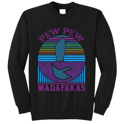 Pew Pew Madafakas Sweatshirt