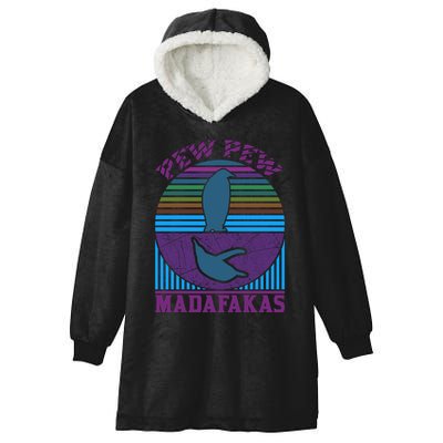 Pew Pew Madafakas Hooded Wearable Blanket