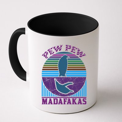 Pew Pew Madafakas Mug